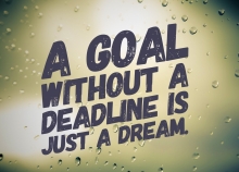 Goals and Deadlines